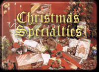 click here for Seasonal specialties when available ...